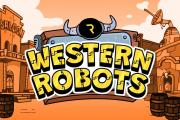 Western Robots — Jeux du catalogue TucuApuestas Western Robots — Jeux du catalogue TucuApuestas